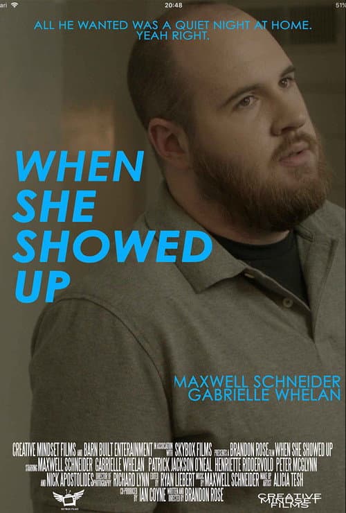 Poster for When She Showed Up