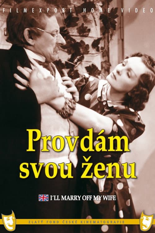 Poster for I‘ll Marry Off My Wife