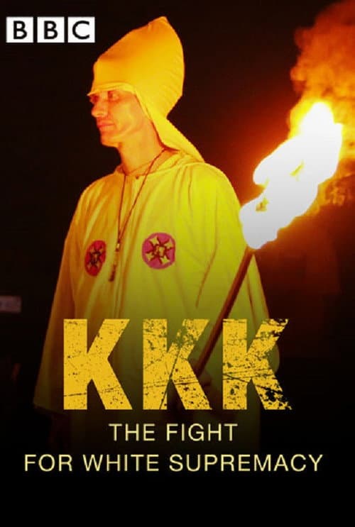 Poster for KKK: The Fight for White Supremacy