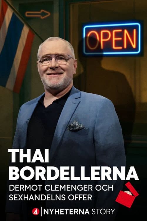 Poster for Thai-bordellerna - Dermot Clemenger och sexhandelns offer