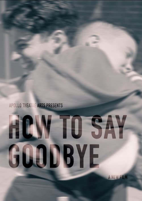 Poster for How To Say Goodbye