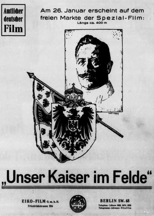 Poster for Unser Kaiser im Felde