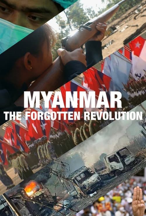 Poster for Myanmar: The Forgotten Revolution