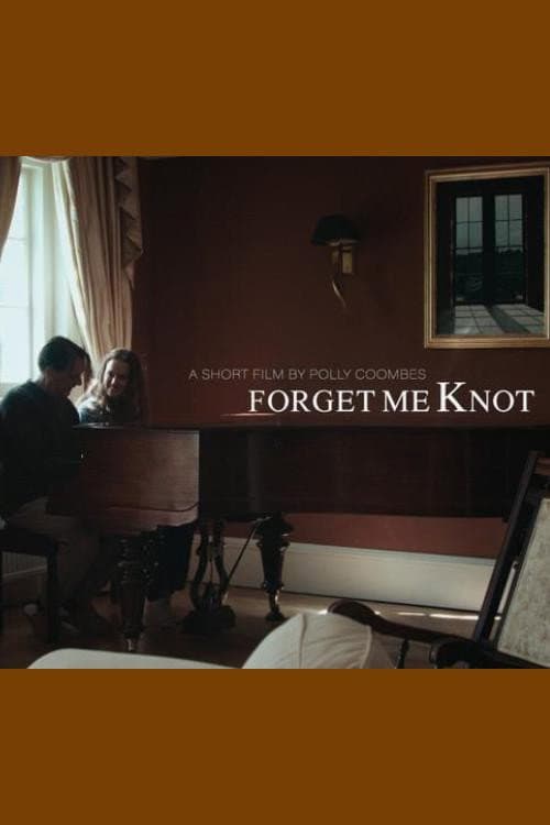 Poster for Forget Me Knot