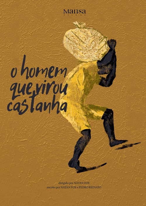 Poster for O Homem que Virou Castanha