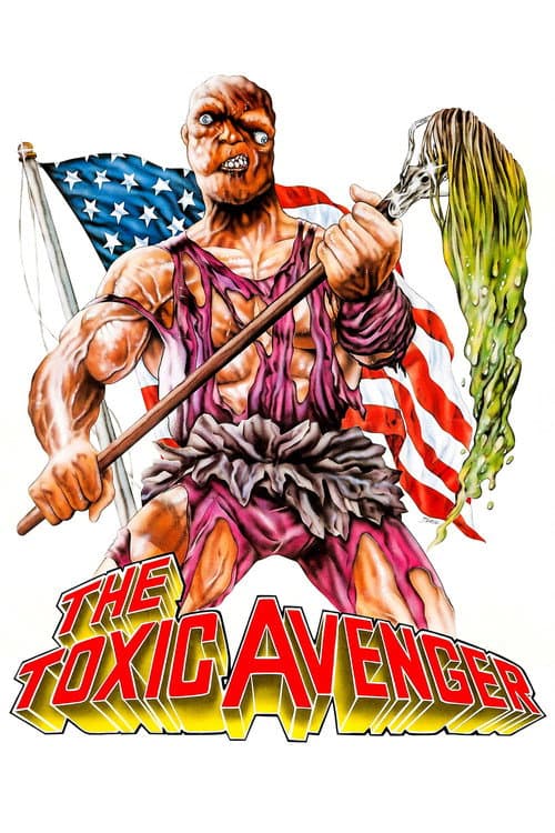 Poster for The Toxic Avenger