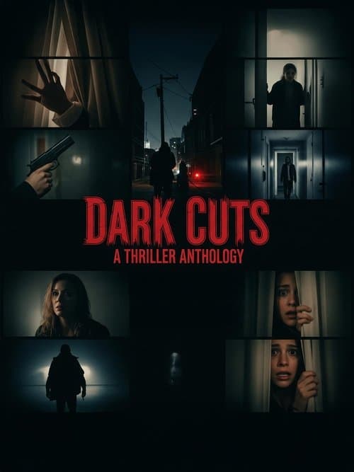 Poster for Dark Cuts: A Thriller Anthology