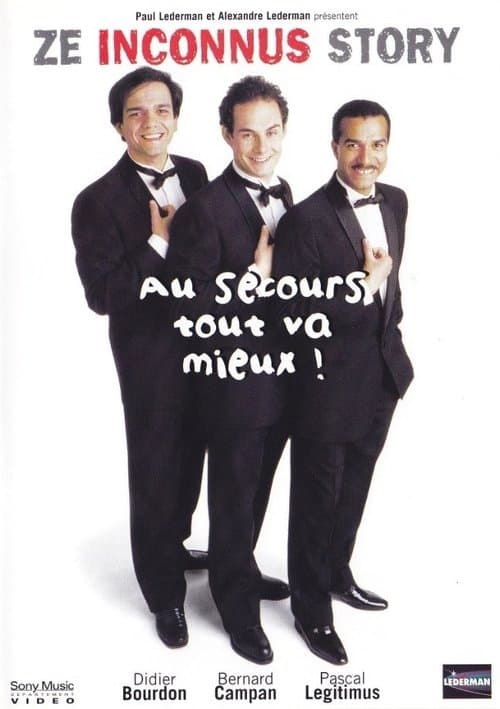 Постер до фільму «Les Inconnus - Au secours… Tout va mieux !»