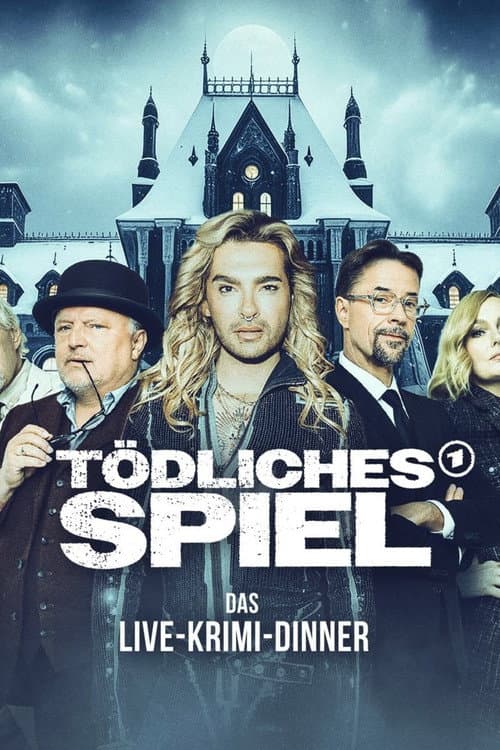 Постер до фільму «Tödliches Spiel - Das Krimi-Dinner»