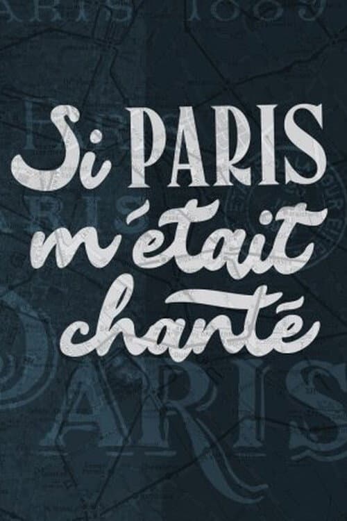 Poster for Si Paris m'était chanté