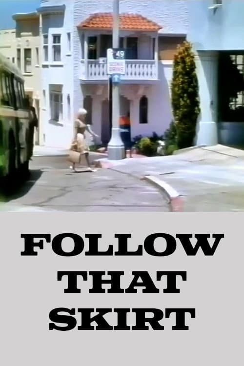 Poster for Follow That Skirt