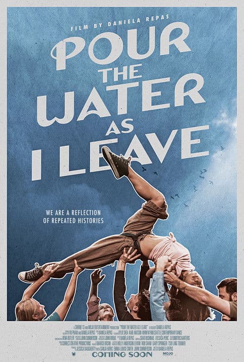 Poster for Pour the Water as I Leave