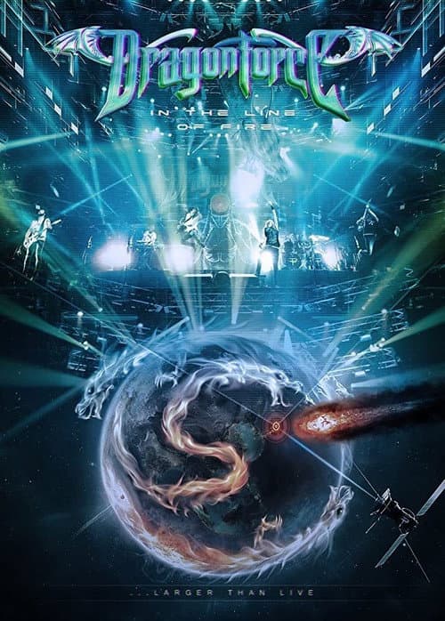 Постер до фільму «Dragonforce : In the Line of Fire...Larger Than Live»