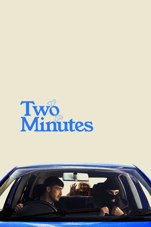 Poster for Two Minutes