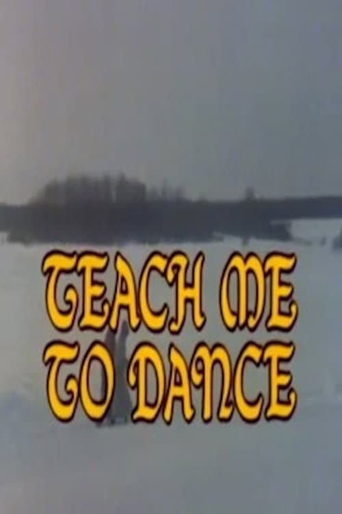 Poster for Teach Me to Dance