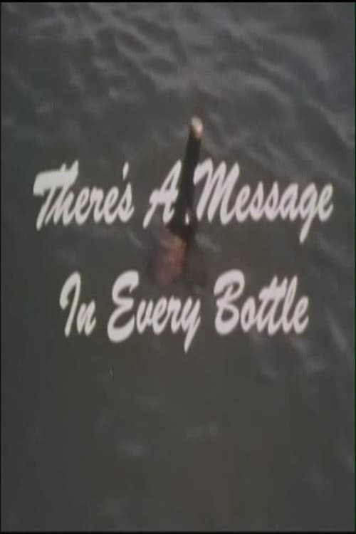 Poster for There's A Message In Every Bottle