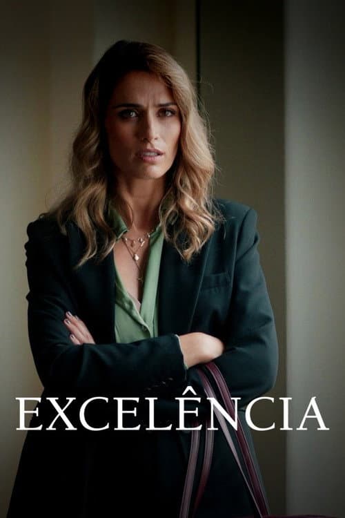 Poster for Excelência