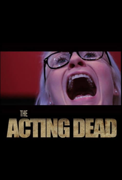 Poster for The Acting Dead