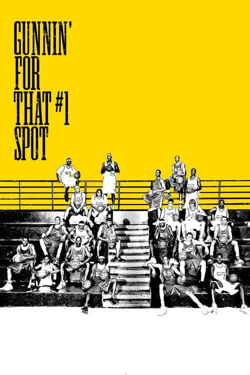 Poster for Gunnin' for That #1 Spot