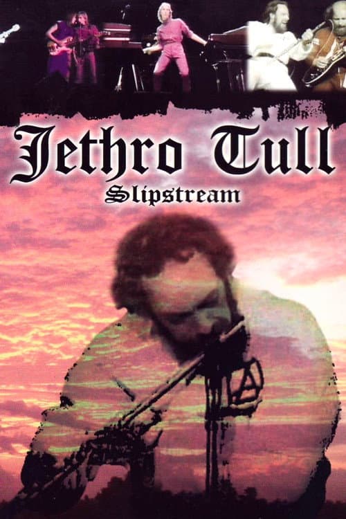 Poster for Jethro Tull: Slipstream