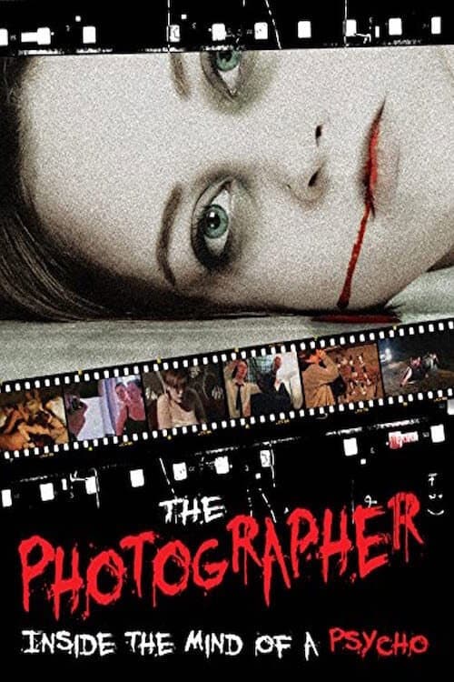 Poster for The Photographer: Inside the Mind of a Psycho