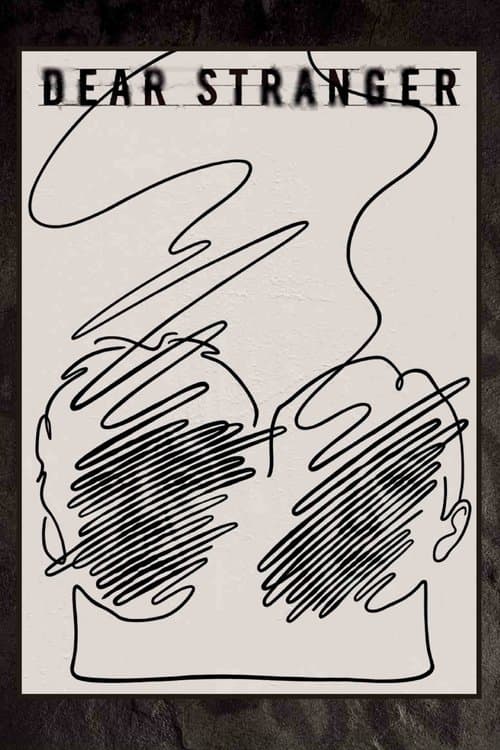 Poster for Dear Stranger