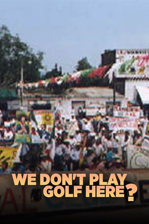 Poster for We Don't Play Golf Here