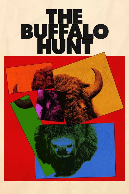 Постер до фільму «The Buffalo Hunt»