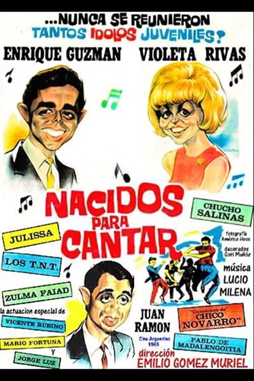 Poster for Nacidos para cantar
