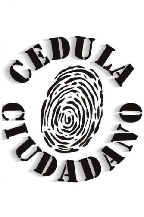 Poster for Cédula ciudadano