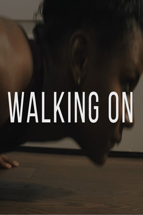 Poster for Walking On