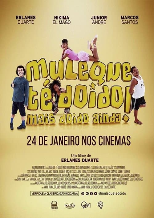 Poster for Muleque Té Doido 3: Mais Doido Ainda!