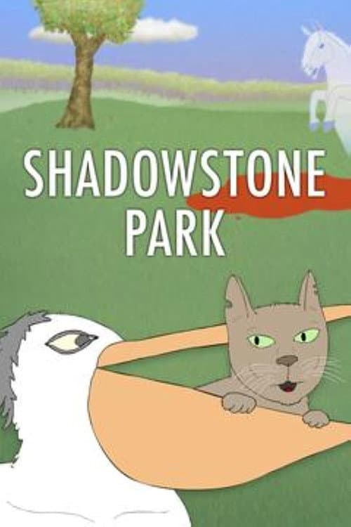 Poster for Shadowstone Park
