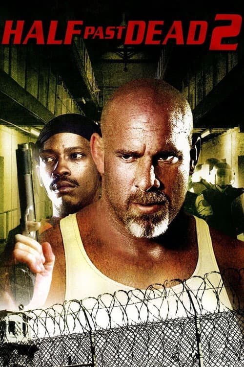 Poster for Half Past Dead 2
