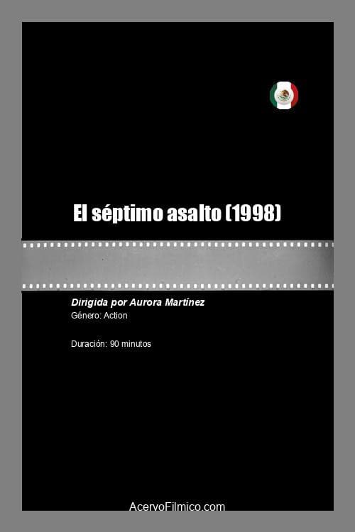 Poster for El séptimo asalto