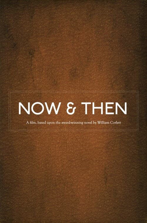 Poster for Now & Then