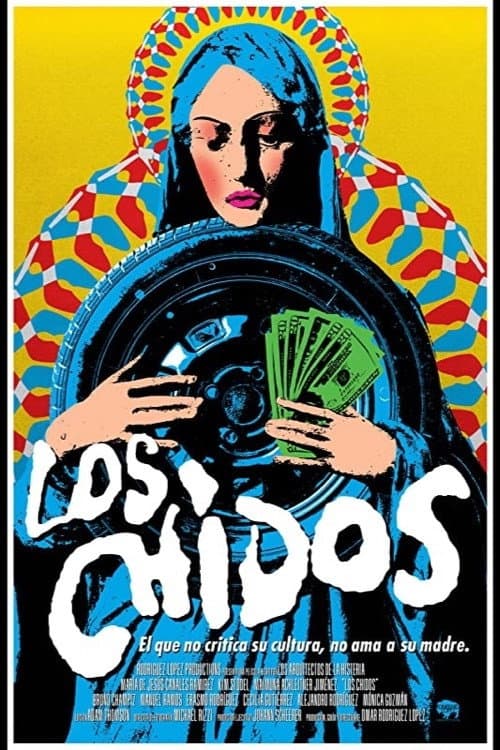 Poster for Los Chidos