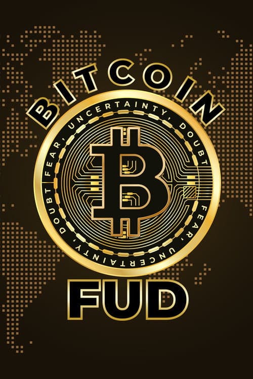 Poster for Bitcoin FUD