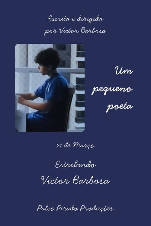 Постер до фільму «Um pequeno poeta»