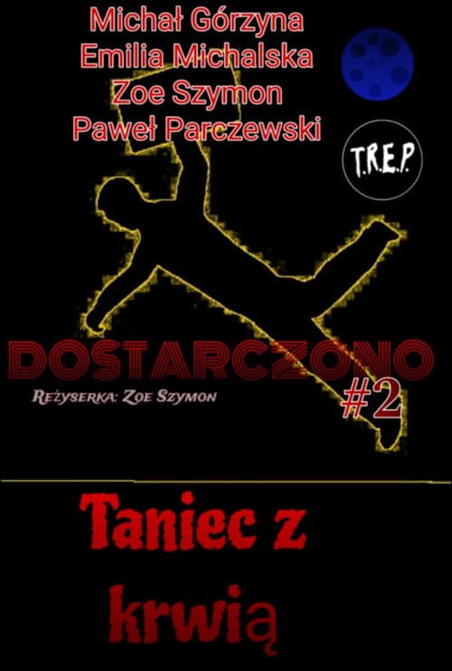 Poster for Dostarczono 2: Dance With Blood