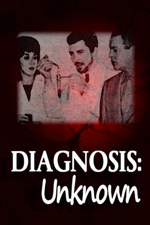 Poster for Diagnosis: Unknown