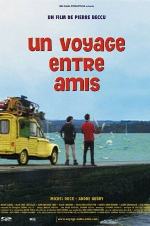 Poster for Un voyage entre amis