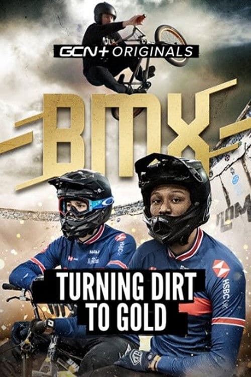 Poster for BMX: Turning Dirt To Gold