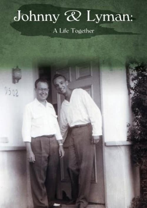 Poster for Johnny and Lyman: A Life Together