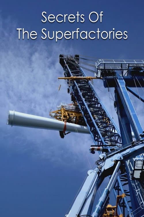 Poster for Secrets of the Superfactories