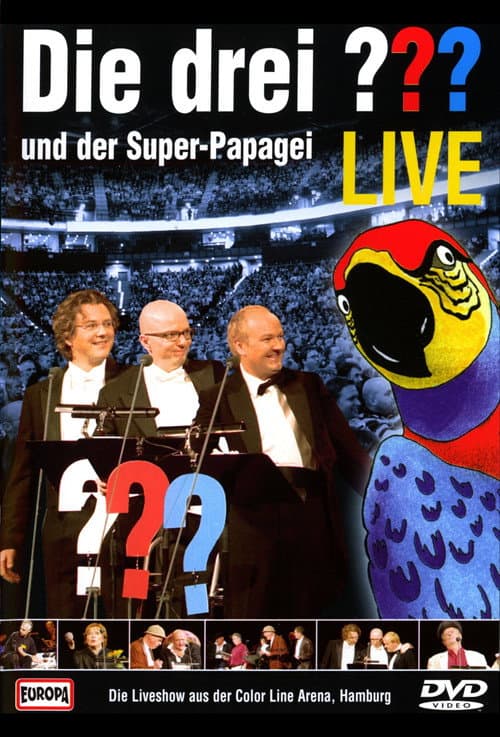 Poster for Die drei ??? LIVE - und der Super-Papagei