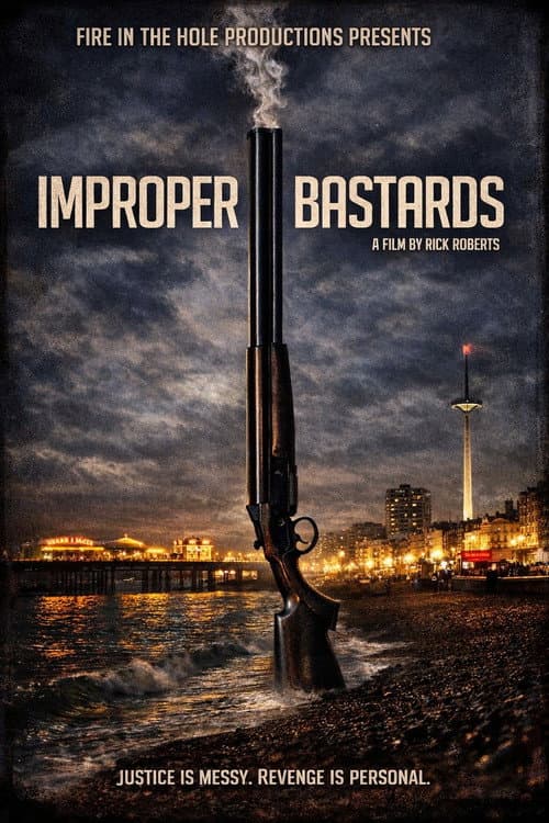 Poster for Improper Bastards