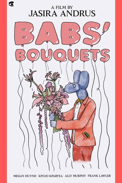 Poster for Babs' Bouquets