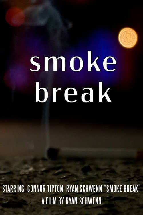 Poster for Smoke Break