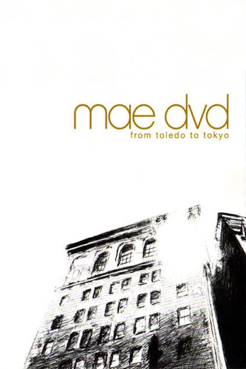 Poster for Mae: From Toledo to Tokyo